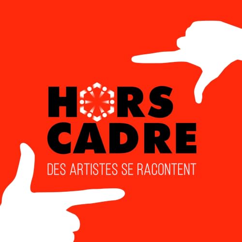 『Hors cadre, des artistes se racontent』のカバーアート