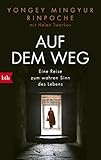  Auf dem Weg: Eine Reise zum wahren Sinn des Lebens