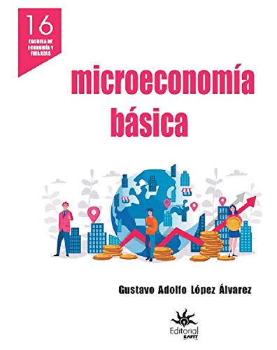 Microeconomía básica (Spanish Edition)