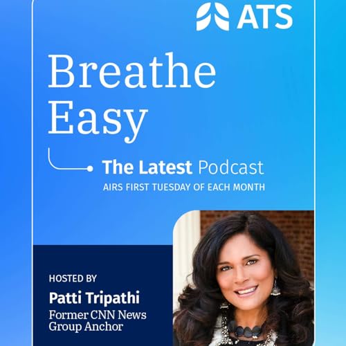 ATS Breathe Easy: The Latest - Sarcoidosis & Job Protection for Research Participants Podcast Por  arte de portada