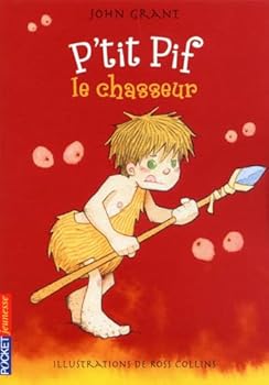 P'tit Pif - tome 2 Le chasseur