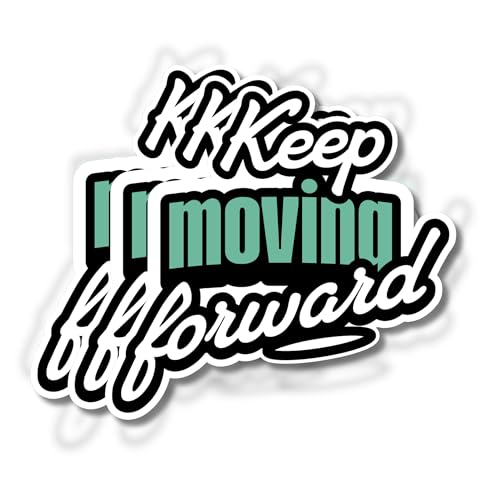 KADSTICKY - 3PCS Keep Moving Forward, Quote Stickers, Waterproof Vinyl