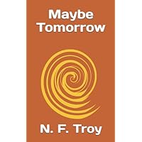 Maybe Tomorrow