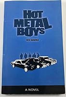 Hot Metal Boys B0031SXI1G Book Cover