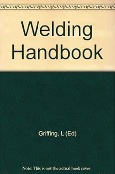 Hardcover Welding Handbook: Welding, Cutting and Related Processes: Sixth Edition: Section 3B Book