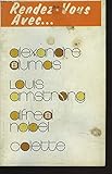 louis armstrong la vie en rose remix  RENDEZ VOUS AVEC... ALEXANDRE DUMAS / LOUIS AMSTRONG / ALFRED NOBEL / COLETTE.