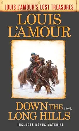 Down Hills Louis Lamours Treasures