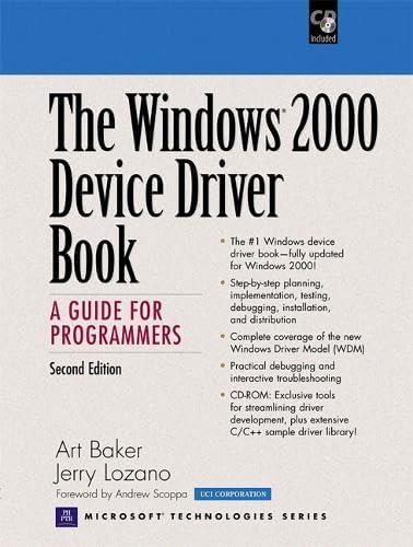 The Windows 2000 Device Driver Book: A Guide for Programmers (Prentice Hall Ptr Microsoft Technologies Series)