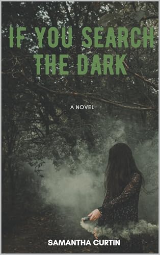 If You Search the Dark (Carmichael Series Book 3) (English Edition)