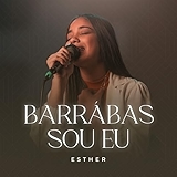 9. Barrabás Sou Eu