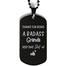 Mug Thanks For Being A Badass Granda, Dog Tag, Funny Gifts For Granda, Valentines Birthday Gifts for Granda, Mother's Day, Father's Day and Christmas Gifts for Granda