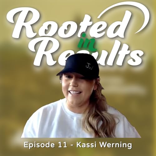 #11 - Kassi Werning | Women in Ag with Hailey Hughes and Kassi Werning
