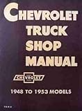 chevrolet pick up 1950 wikipedia  Chevrolet Truck Shop Manual 1948-1952 by GM CHEVY CHEVROLET TRUCK PICKUP (1980-08-04)