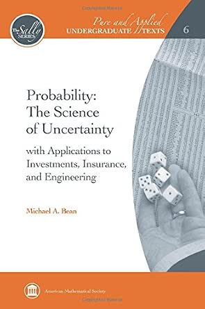 Probability - the Science of Uncertainty: With Applications to Investments, Insurance, and Engineering Reprint,Updated Edition book cover