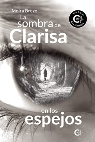 Portada de La Sombra de Clarisa en los Espejos