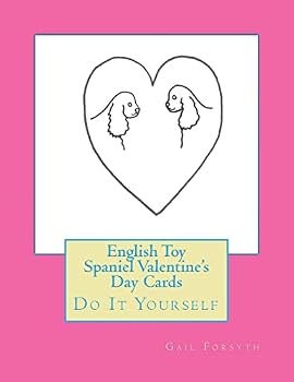 Paperback English Toy Spaniel Valentine's Day Cards: Do It Yourself Book