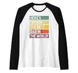 Photo Gallery uomo ecco trevor the best dad in the world father s day retro maglia con maniche raglan Photo Gallery uomo ecco trevor the best dad in the world father s day retro maglia con maniche raglan