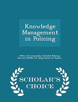 Paperback Knowledge Management in Policing - Scholar's Choice Edition Book