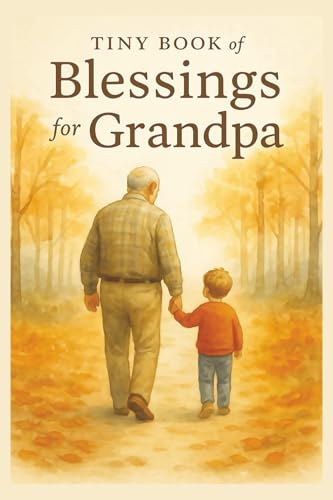 Tiny Book of Blessings for Grandpa
