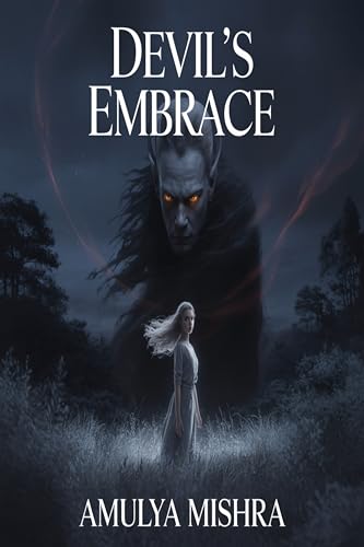 Devils Embrace (English Edition)