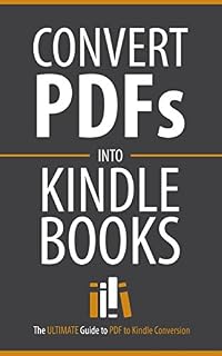 PDF to Kindle Conversion: Convert PDF Files to Kindle Books Fast