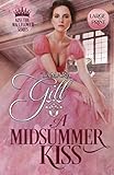 A Midsummer Kiss (Kiss the Wallflower)
