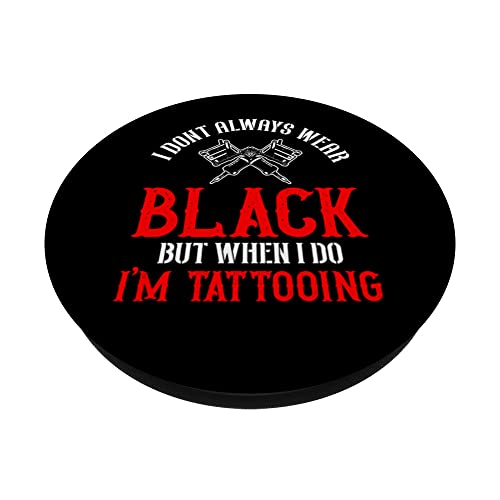 Tattoo Artist Job Art Lovers Tattoo Gun Inks Tattooist PopSockets Swappable PopGrip, Black - Image 2