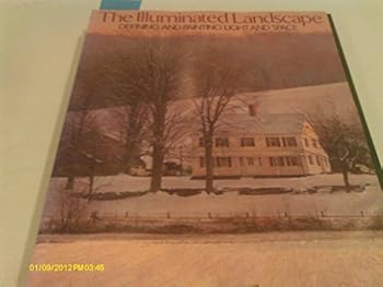 The Illuminated Landscape