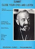  PIAZZOLLA - Summit and Close your eyes and listen para Acordeon, Piano, Guitarra, Bajo y Bateria