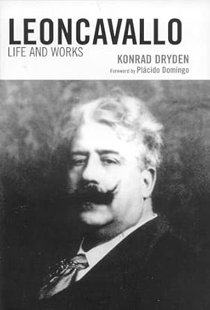 Leoncavallo: Life and Works book cover
