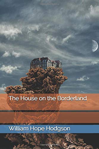 The House on the Borderland