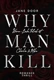 WHY MAN KILL : Warum Liebe tödlich ist. Band 1. Charlie & Mike