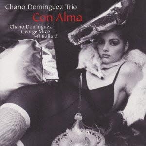 CHANO DOMINGUEZ TRIO CHANO DOMÍNGUEZ TRIO - Con Alma - CD