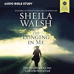 Cover of The Longing in Me Bible Study: Audio