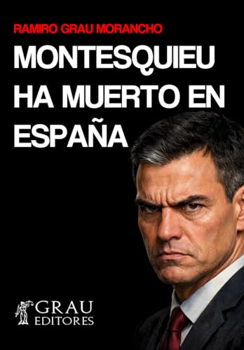 Montesquieu ha muerto en España