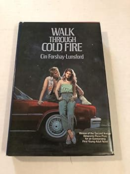Hardcover Walk Through Cold Fire (Books for Young Readers) Book