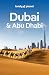 Produktbild LONELY PLANET Reiseführer Dubai & Abu Dhabi: Eigene Wege gehen und Einzigartiges erleben.