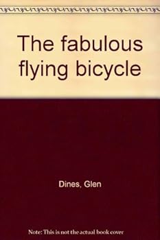 Unknown Binding The fabulous flying bicycle Book
