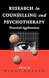 Research in Counselling and Psychotherapy: Practical Applications