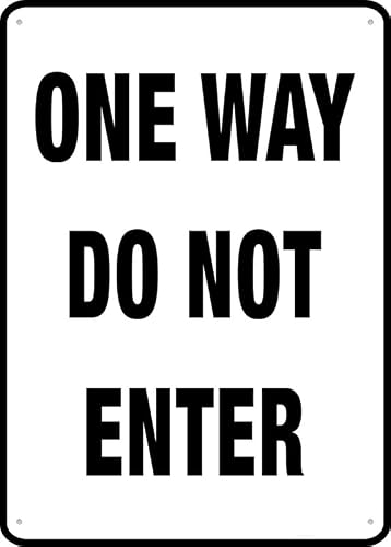 One Way - Do Not Enter Sign for Business, 8x12 Inch Rust-Free UV-Printed Aluminum, 4 Pre-Drilled Holes, Durable & Weatherproof