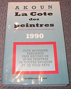 La Cote des peintres 1990 [Board book] [Jan 01, 1990] Anonyme and Inconnu