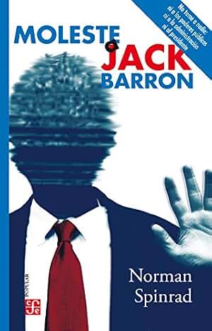 Moleste a Jack Barron (Colección Popular)