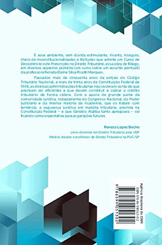Curso de Decadência e de Prescrição no Direito Tributário: Regras do Direito e Segurança Jurídica