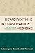 New Directions in Conservation Medicine: Applied Cases of Ecological Health