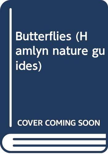 Butterflies (Hamlyn nature guides)
