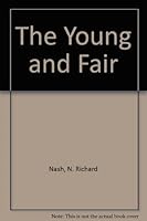 The Young and the Fair 0822212897 Book Cover