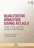 Qualitative Analysis Using ATLAS.ti (Developing Qualitative Inquiry)