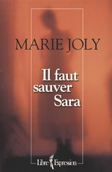 Paperback Il Faut Sauver Sara [French] Book
