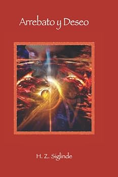 Paperback Arrebato y Deseo (Spanish Edition) [Spanish] Book