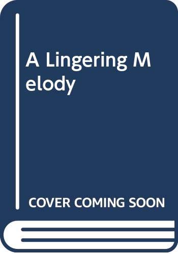 Lingering Melody 0263757390 Book Cover